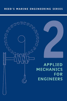 Book cover for Reeds: Applied Mechanics for Marine Engineering