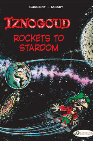 Cover of Iznogoud 8 - Rockets to Stardom