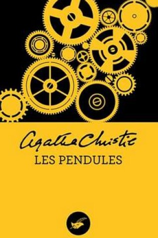 Cover of Les Pendules (Nouvelle Traduction Revisee)