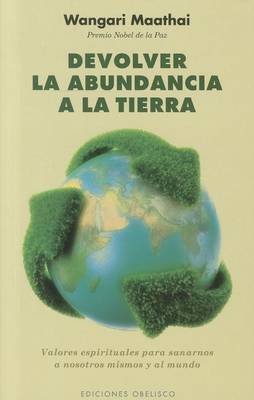 Book cover for Devolver la Abundancia a la Tierra