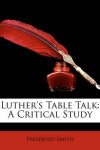 Book cover for Luther's Table Talk