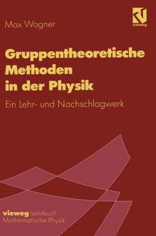 Cover of Gruppentheoretische Methoden in Der Physik