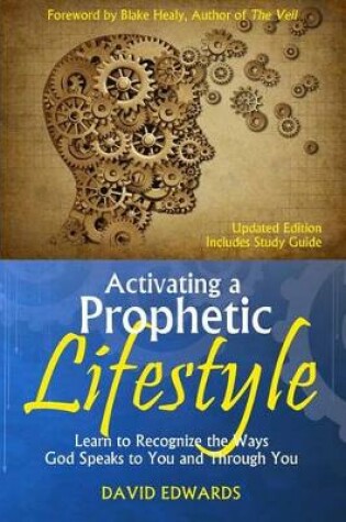 Cover of Activating a Prophetic Lifestyle