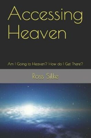 Cover of Accessing Heaven