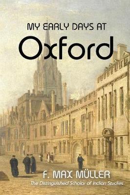 Book cover for My Early Days At Oxford