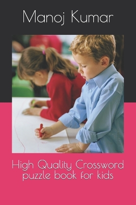 Book cover for High Quality Crossword puzzle book for kids