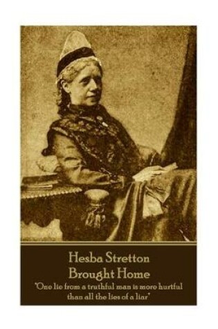 Cover of Hesba Stretton - Brought Home