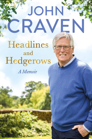 Cover of Headlines and Hedgerows