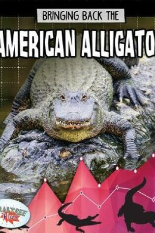 Cover of Bringing Back the American Alligator