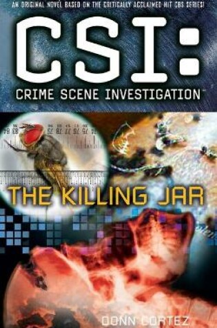 Cover of Crime Scene Investigation: The Killing Jar