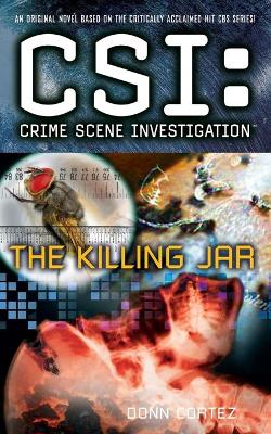 Cover of Crime Scene Investigation: The Killing Jar