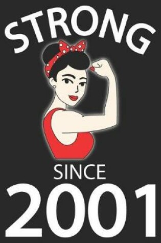 Cover of Strong Since 2001