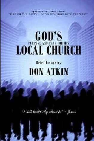 Cover of God's Purpose and Plan for His Local Church