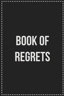 Book cover for Book of Regrets