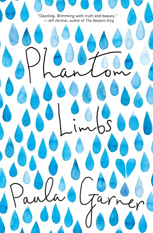 Phantom Limbs by Garner Paula