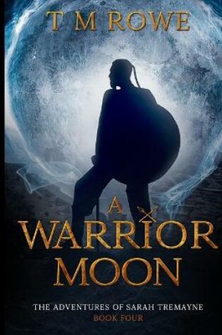 Cover of A Warrior Moon