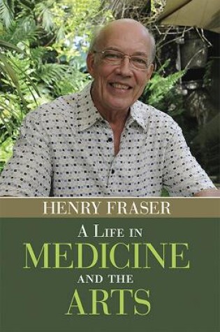 Cover of A Life in Medicine and the Arts