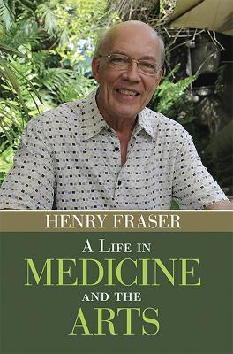 Book cover for A Life in Medicine and the Arts