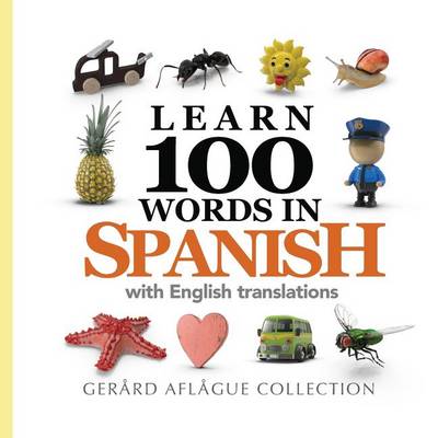 Book cover for Learn 100 Words in Spanish with English Translations