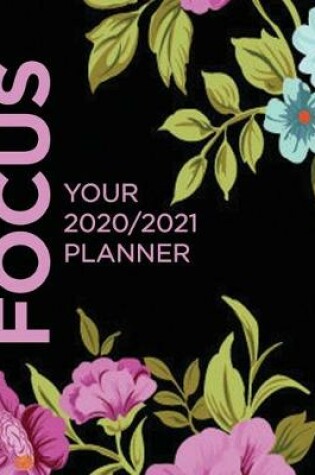 Cover of FOCUS Your 2020/2021 Planner