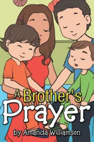 Cover of A Brother's Prayer