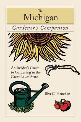 Cover of Michigan Gardener's Companion