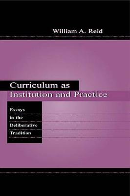 Book cover for Curriculum as Institution and Practice