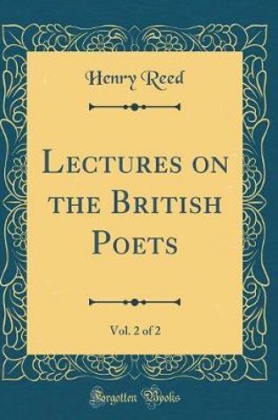 Cover of Lectures on the British Poets, Vol. 2 of 2 (Classic Reprint)