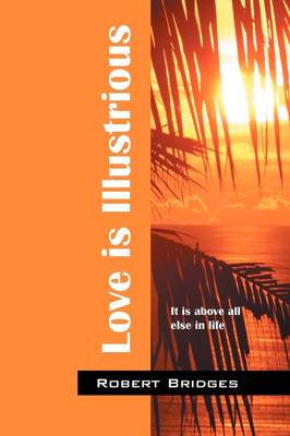 Book cover for Love Is Illustrious