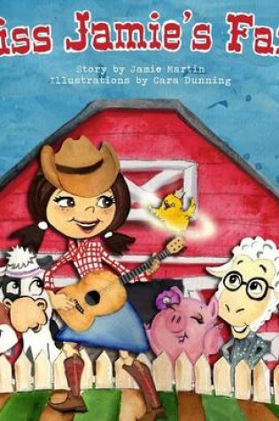 Cover of Miss Jamie's Farm Book