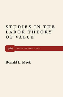 Book cover for Studies in the Labour Theory of Valu