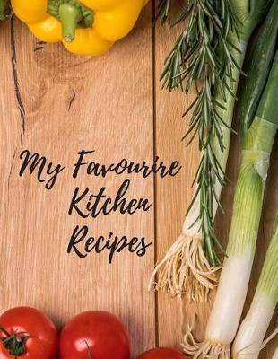 Book cover for My Favourite Kitchen Recipes