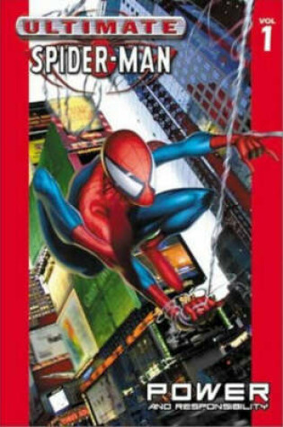 Cover of Ultimate Spider-man Vol.1: Power & Responsibility