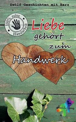 Book cover for Liebe gehoert zum Handwerk