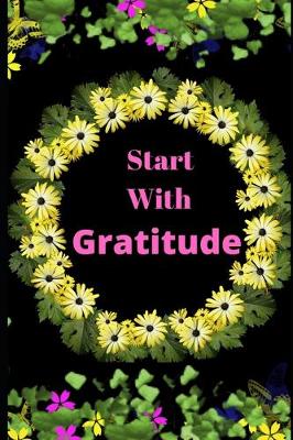 Book cover for Start With Gratitude