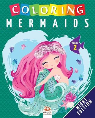 Book cover for Coloring mermaids - Volume 2 - Night edition