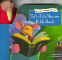 Book cover for Tell-A-Tale Mouse's Bible Book