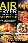 Book cover for Air Fryer Cookbook for Two People