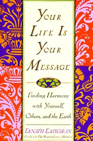 Cover of Your Life Is Your Message