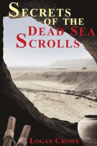 Cover of Secrets of the Dead Sea Scrolls