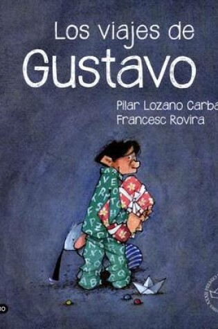 Cover of Los Viajes de Gustavo