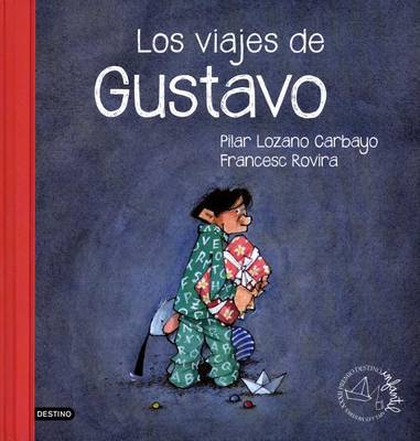 Book cover for Los Viajes de Gustavo