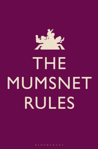 Cover of The Mumsnet Rules