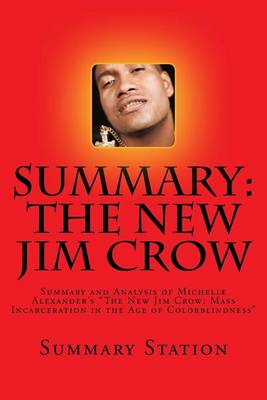 Book cover for The New Jim Crow (Summary)