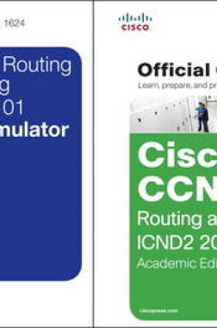 Cover of Cisco CCNA R&S ICND2 200-101 OCG, AE and CCNA R&S ICND2 200-101 Network Simulator Bundle