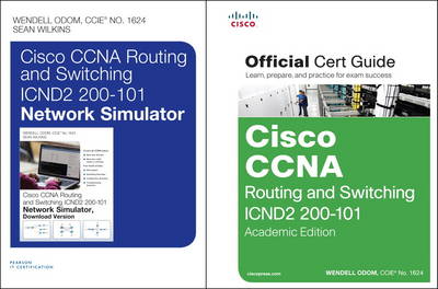 Book cover for Cisco CCNA R&S ICND2 200-101 OCG, AE and CCNA R&S ICND2 200-101 Network Simulator Bundle