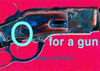 Book cover for O for a Gun - 101 Haiku and Senryu