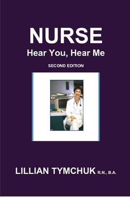 Book cover for Nurse, Hear You, Hear Me