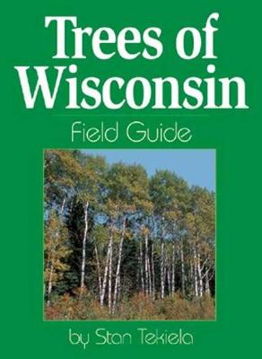 Book cover for Trees of Wisconsin Field Guide