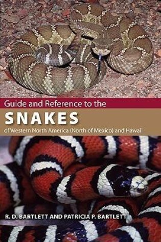 Cover of Guide and Reference to the Snakes of Western North America (North of Mexico) and Hawaii